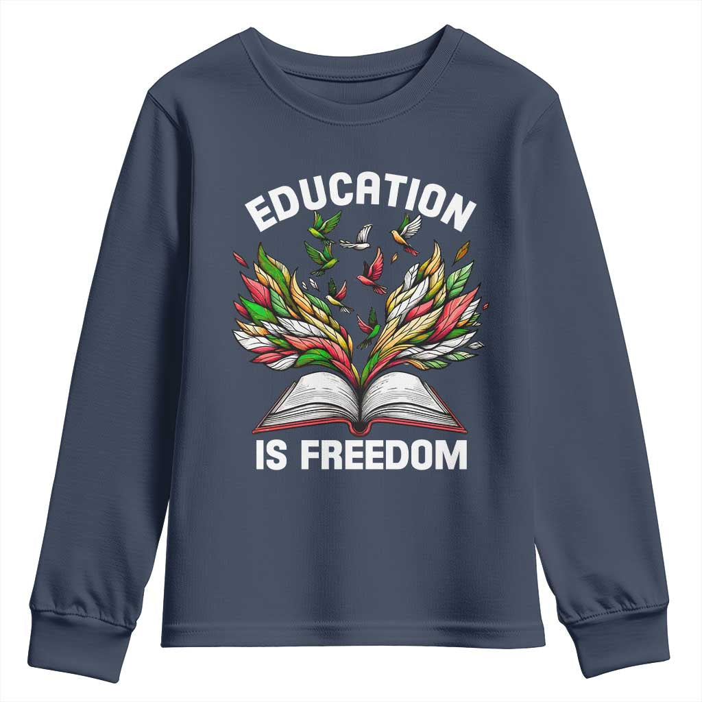 Black Teacher Pride Youth Sweatshirt Education Is Freedom African Americans Black History Month TS09