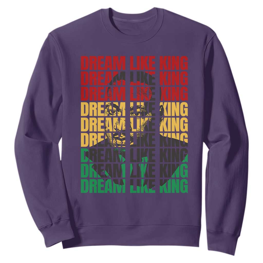 Martin Luther King Jr. Sweatshirt Dream Like King MLK Civil Rights Leaders BHM Black Pride TS09