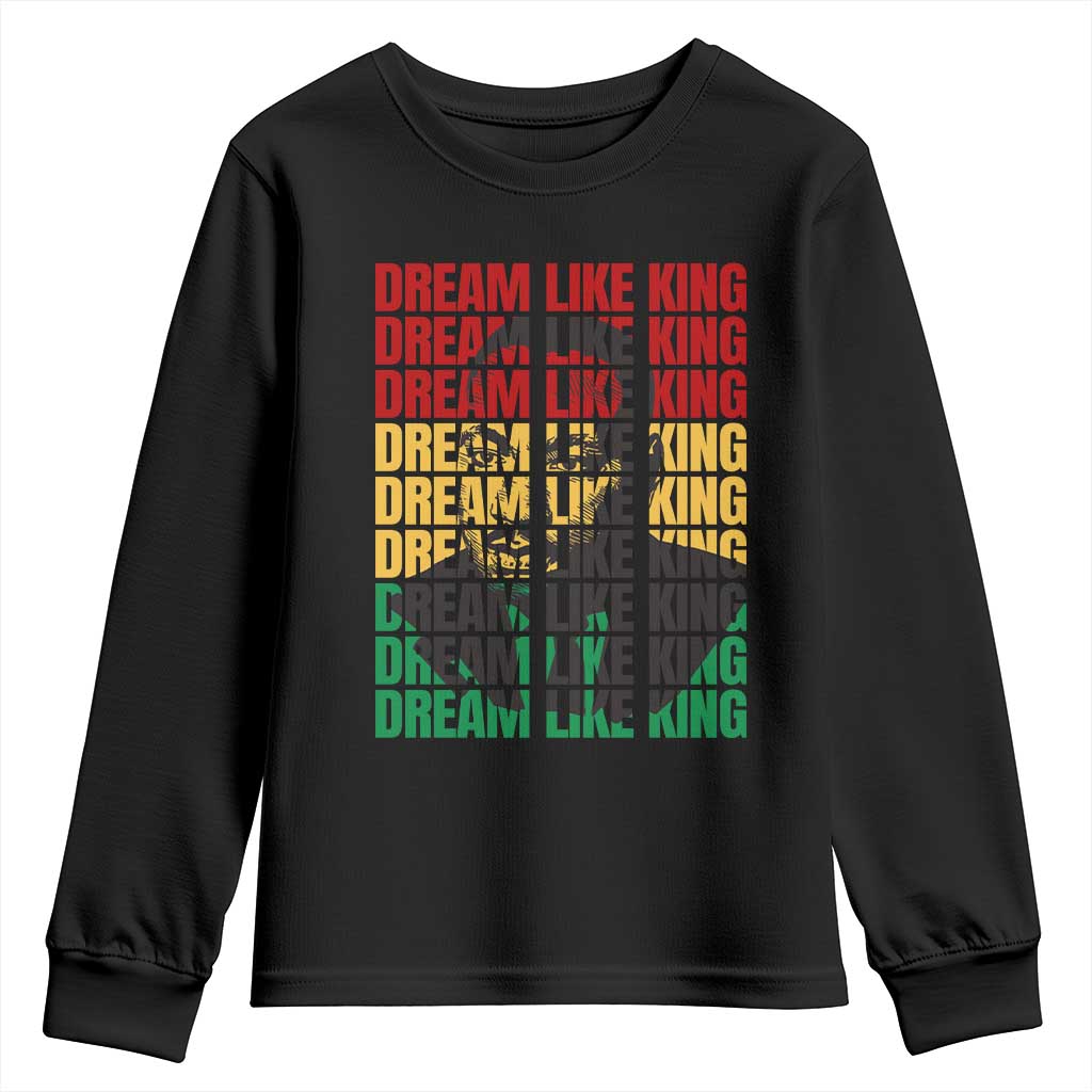 Martin Luther King Jr. Youth Sweatshirt Dream Like King MLK Civil Rights Leaders BHM Black Pride TS09