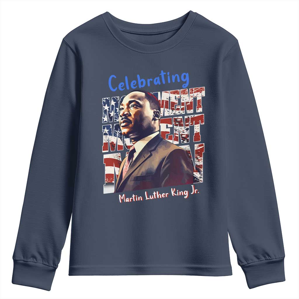 Martin Luther King Jr. Youth Sweatshirt MLK Day Movement Moment Man Black Civil Rights TS09
