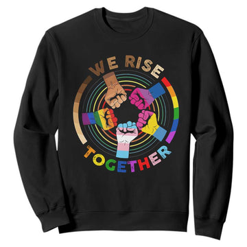 Black History Month Sweatshirt We Rise Together Equality Awesome Melanin LGBT TS09