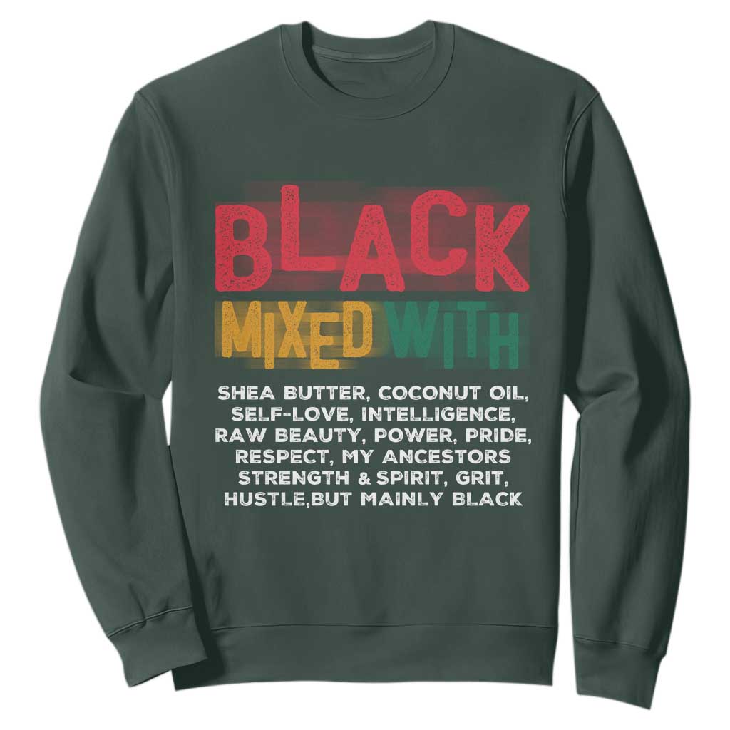 Black Pride Sweatshirt Yes I'm Mixed With Black TS09