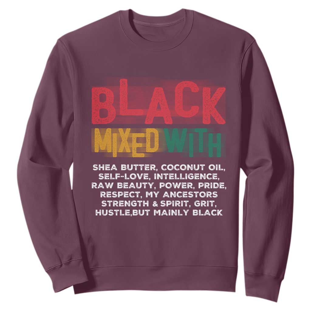 Black Pride Sweatshirt Yes I'm Mixed With Black TS09