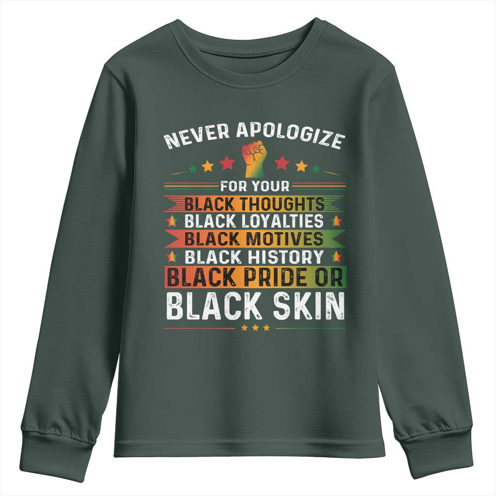 Black Pride Youth Sweatshirt Never Apologize For Your Blackness TS09