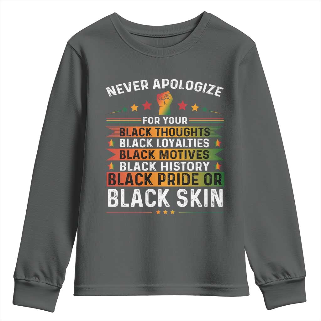 Black Pride Youth Sweatshirt Never Apologize For Your Blackness TS09