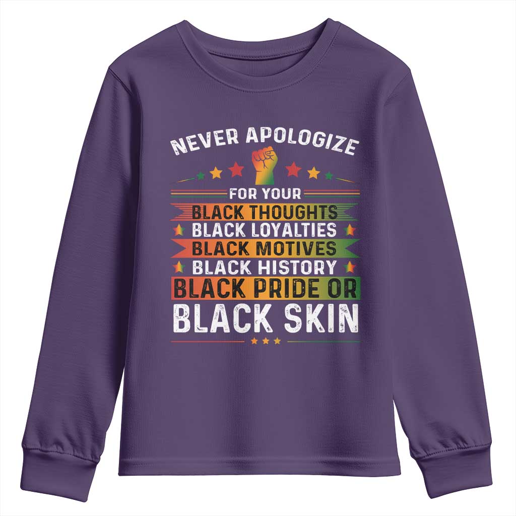 Black Pride Youth Sweatshirt Never Apologize For Your Blackness TS09