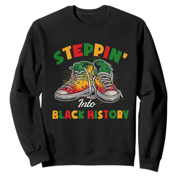 Stepping Into Black History Month Sweatshirt TS09