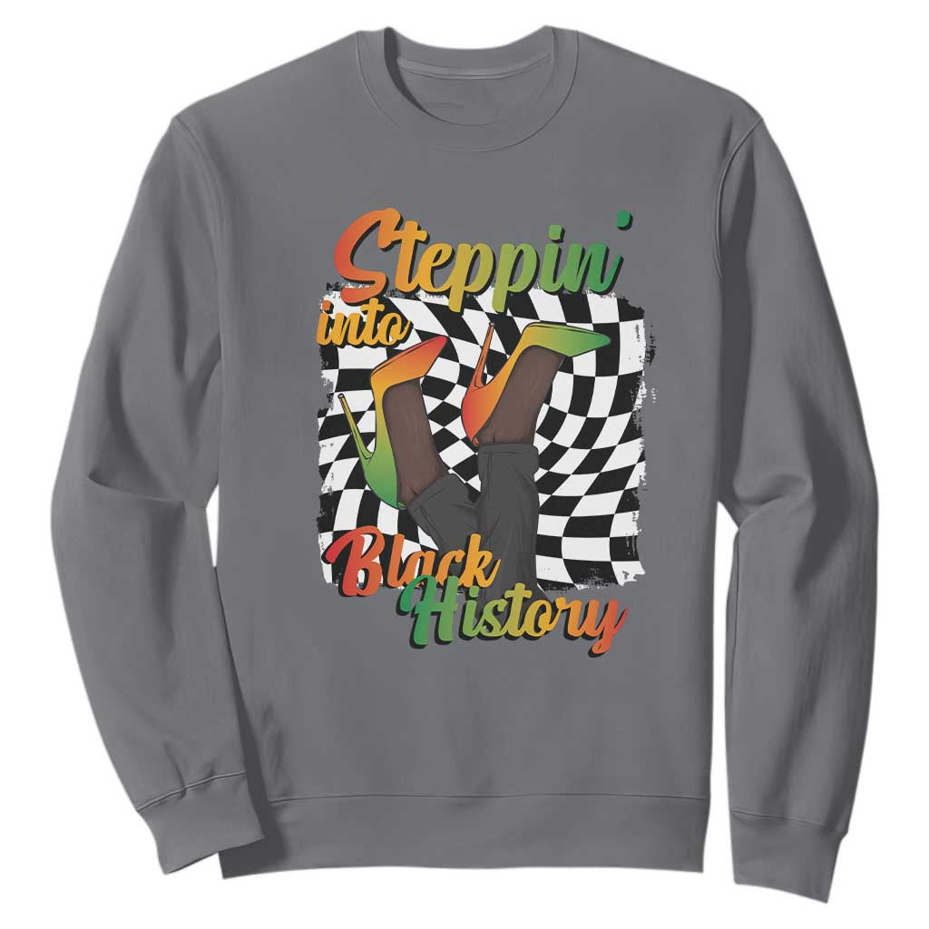 Stepping Into Black History Month Sweatshirt African American Women Melanin Pride TS09