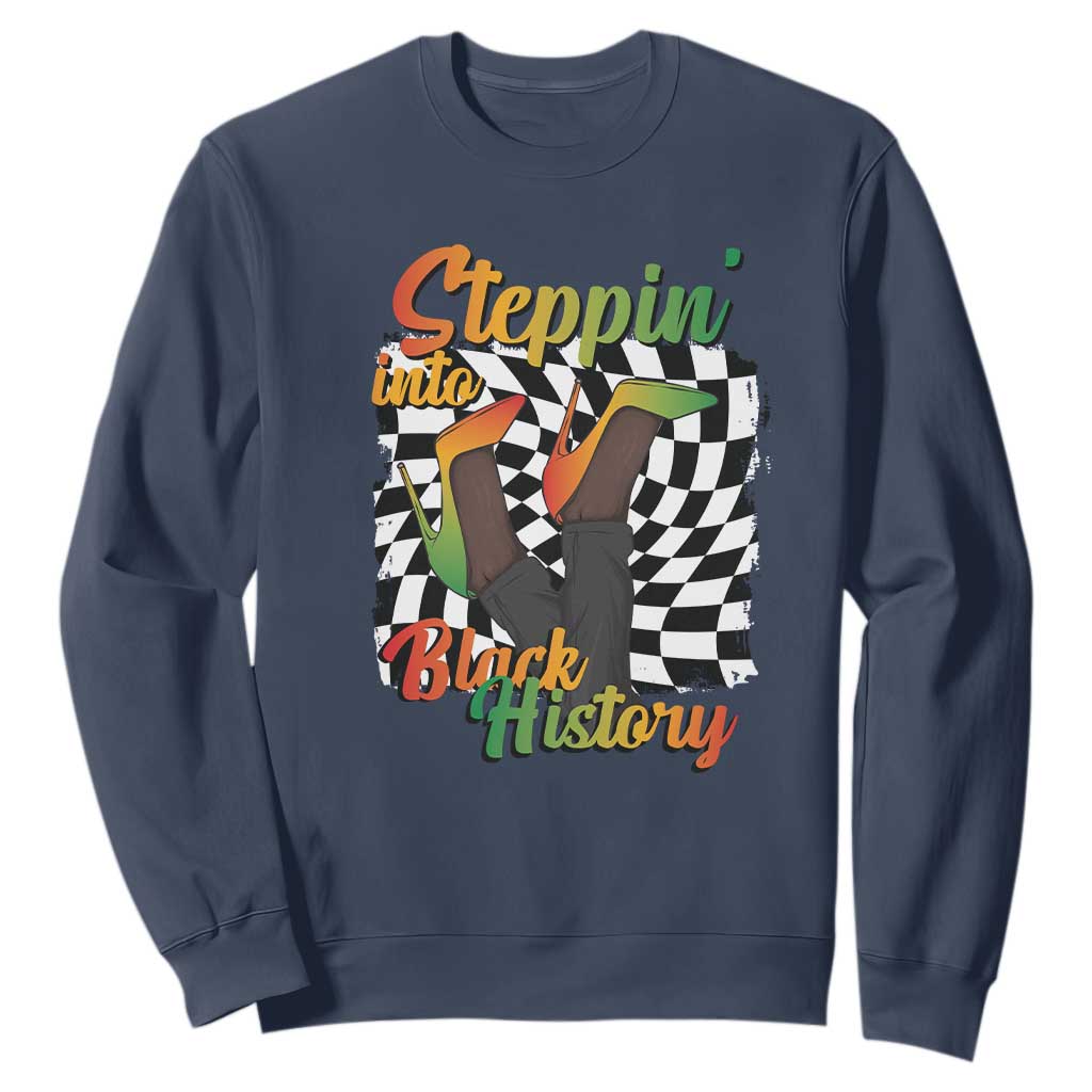 Stepping Into Black History Month Sweatshirt African American Women Melanin Pride TS09