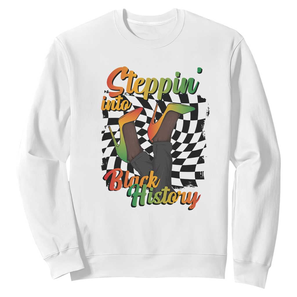 Stepping Into Black History Month Sweatshirt African American Women Melanin Pride TS09
