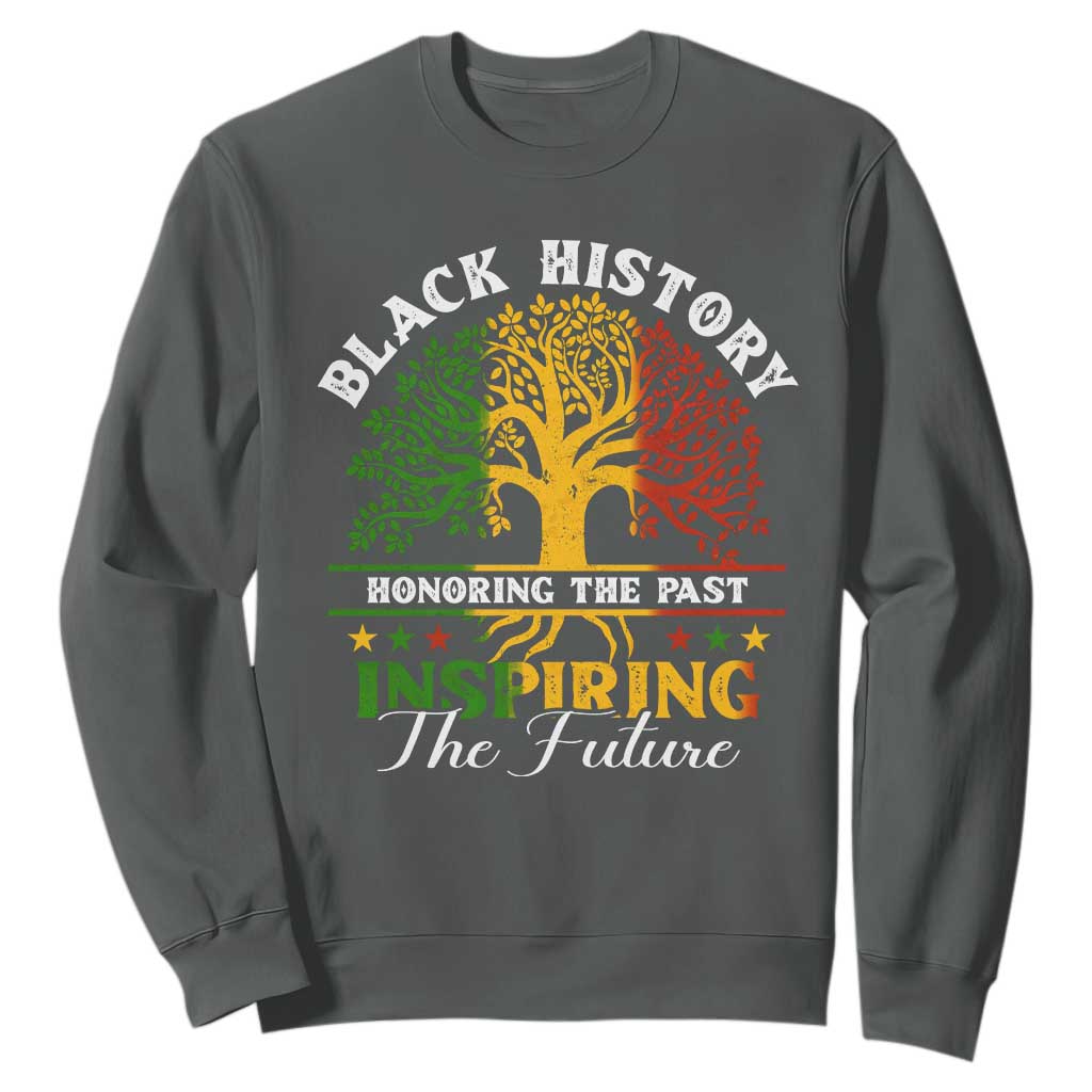 Black History Month Sweatshirt Honoring The Past Inspiring The Future TS09