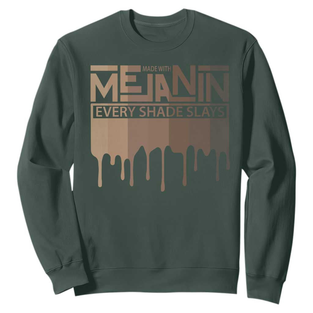 African Melanin Pride Sweatshirt Made With Melanin Every Shade Slays TS09