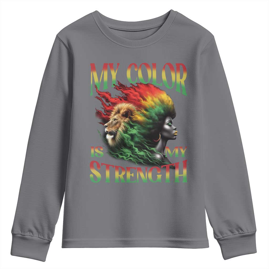 Black Pride Youth Sweatshirt My Color Is My Strength African American Lion Women TS09