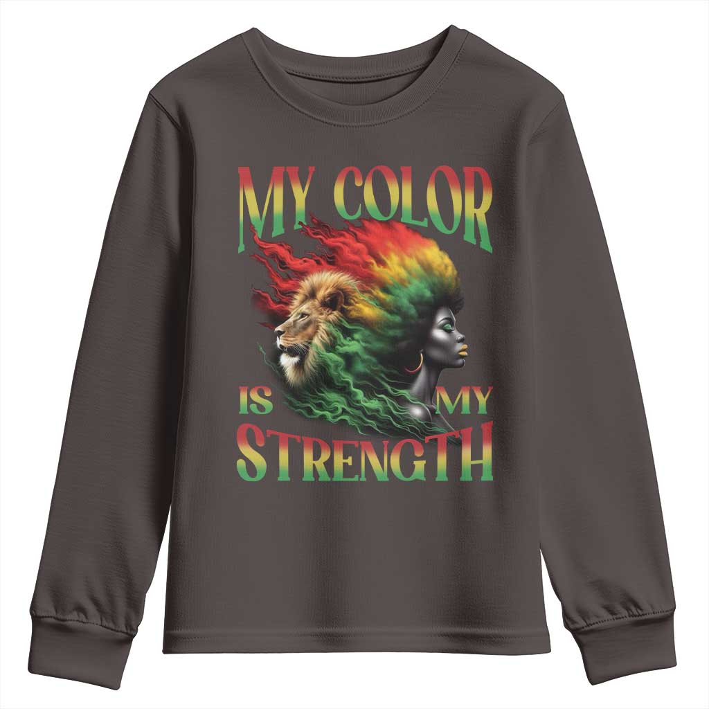 Black Pride Youth Sweatshirt My Color Is My Strength African American Lion Women TS09