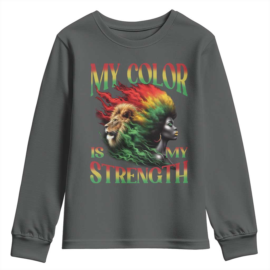 Black Pride Youth Sweatshirt My Color Is My Strength African American Lion Women TS09