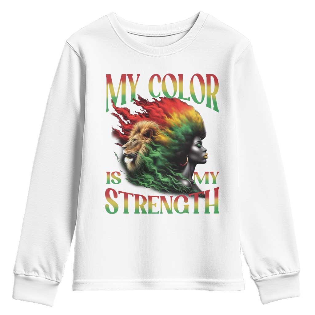 Black Pride Youth Sweatshirt My Color Is My Strength African American Lion Women TS09