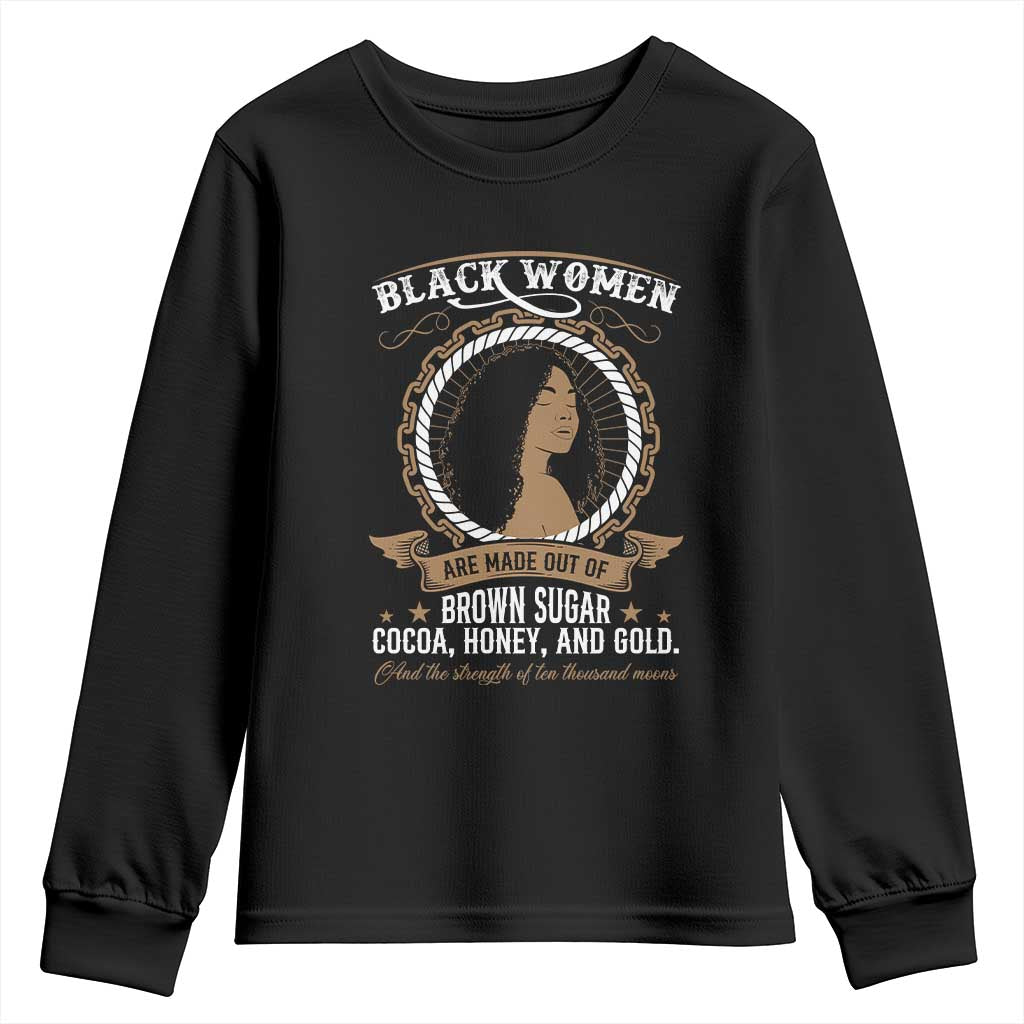 Black Women Pride Youth Sweatshirt Made Out Of Brown Sugar Cocoa Honey And Gold TS09