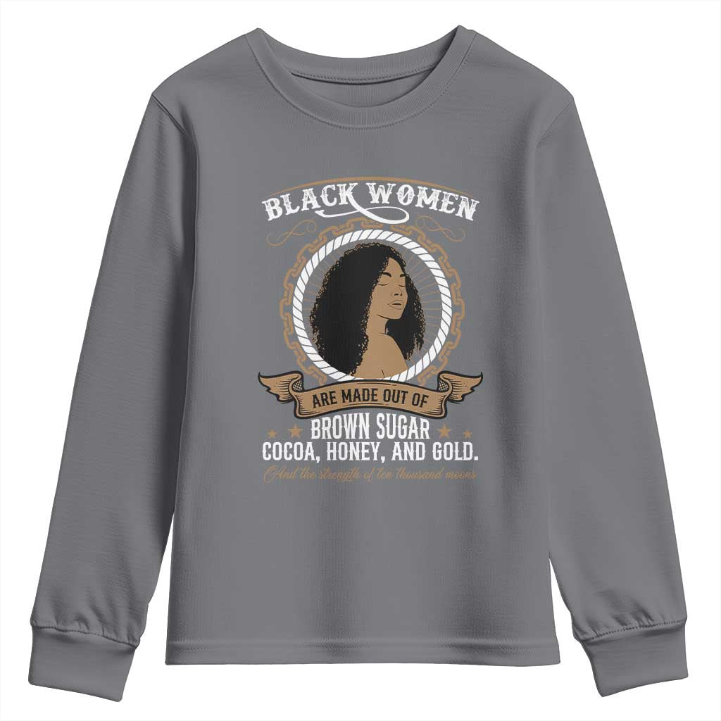 Black Women Pride Youth Sweatshirt Made Out Of Brown Sugar Cocoa Honey And Gold TS09