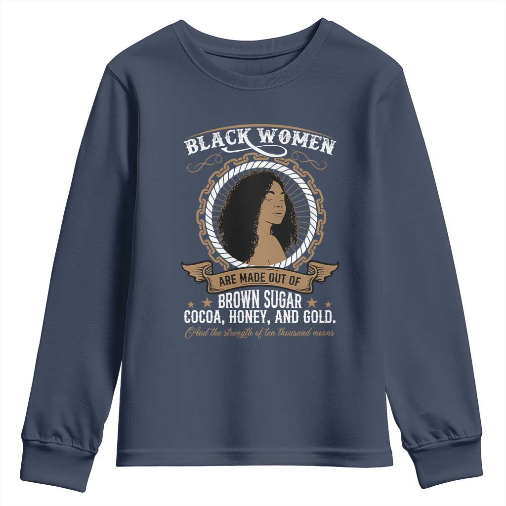 Black Women Pride Youth Sweatshirt Made Out Of Brown Sugar Cocoa Honey And Gold TS09