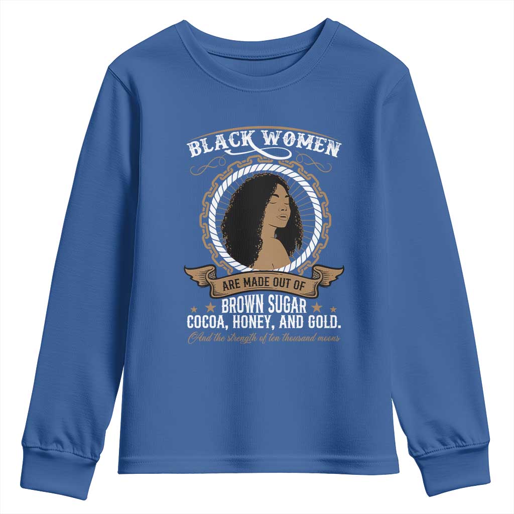 Black Women Pride Youth Sweatshirt Made Out Of Brown Sugar Cocoa Honey And Gold TS09