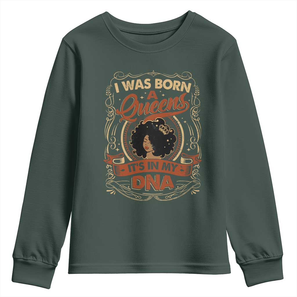 Black Women Pride Youth Sweatshirt I Was Born A Queen It's In My DNA Retro TS09