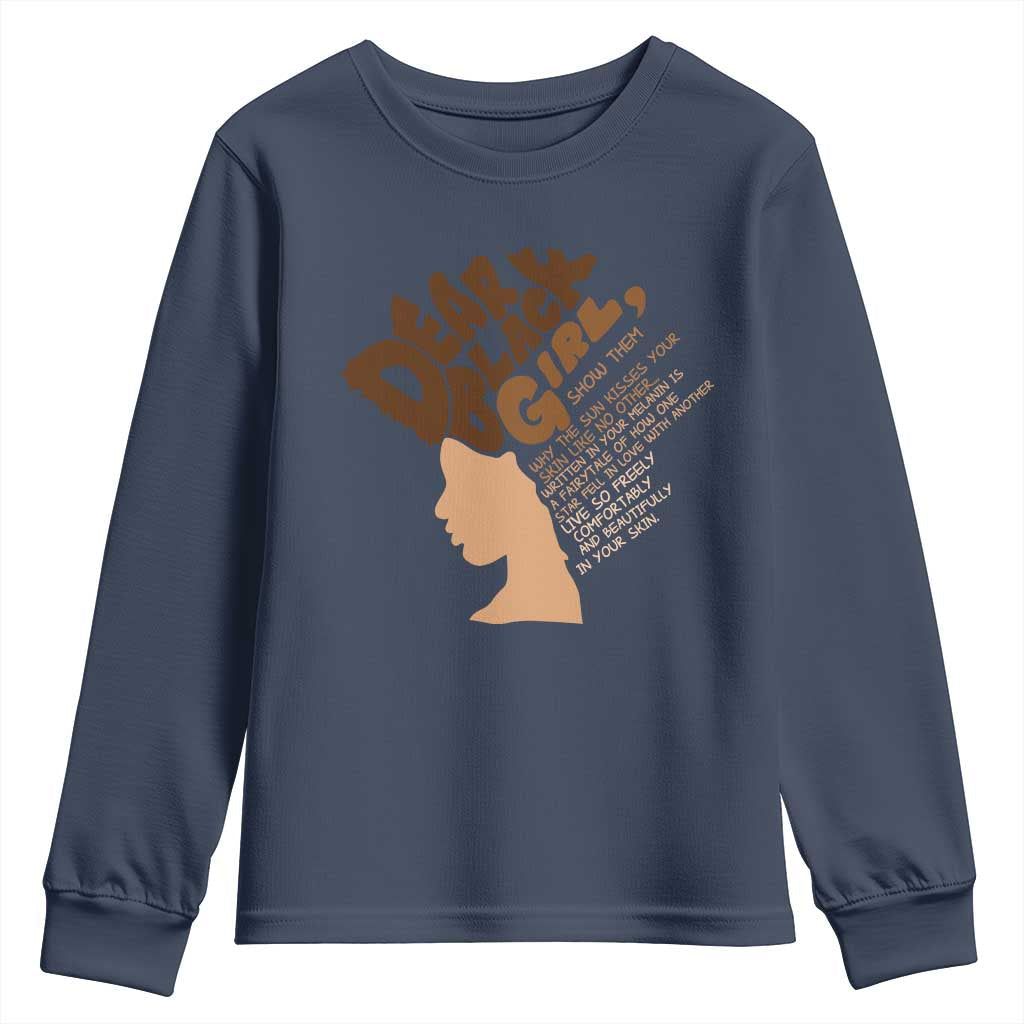 Dear Black Girl Black Women Pride Youth Sweatshirt TS09
