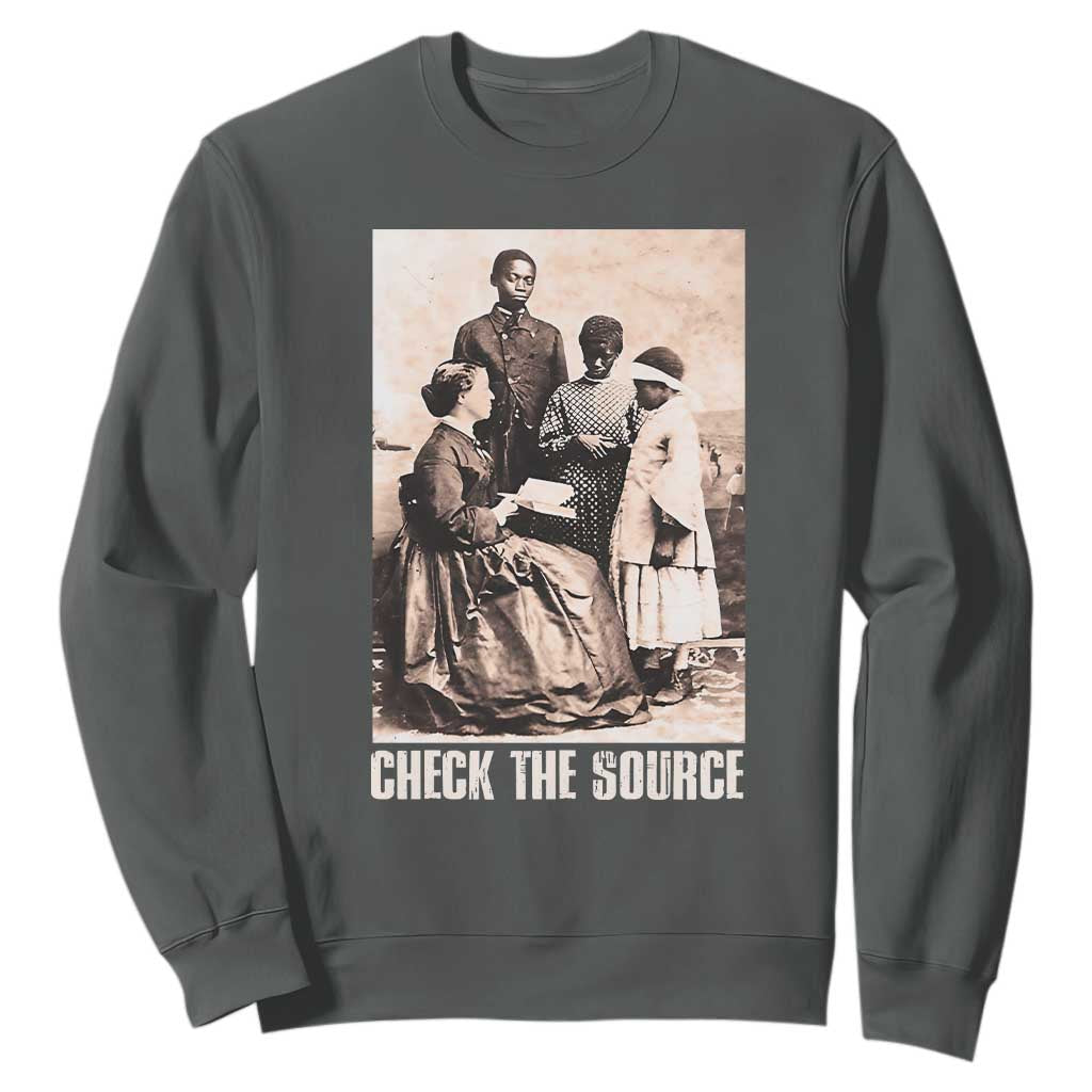 Black History Sweatshirt Check The Source African American Pride TS09