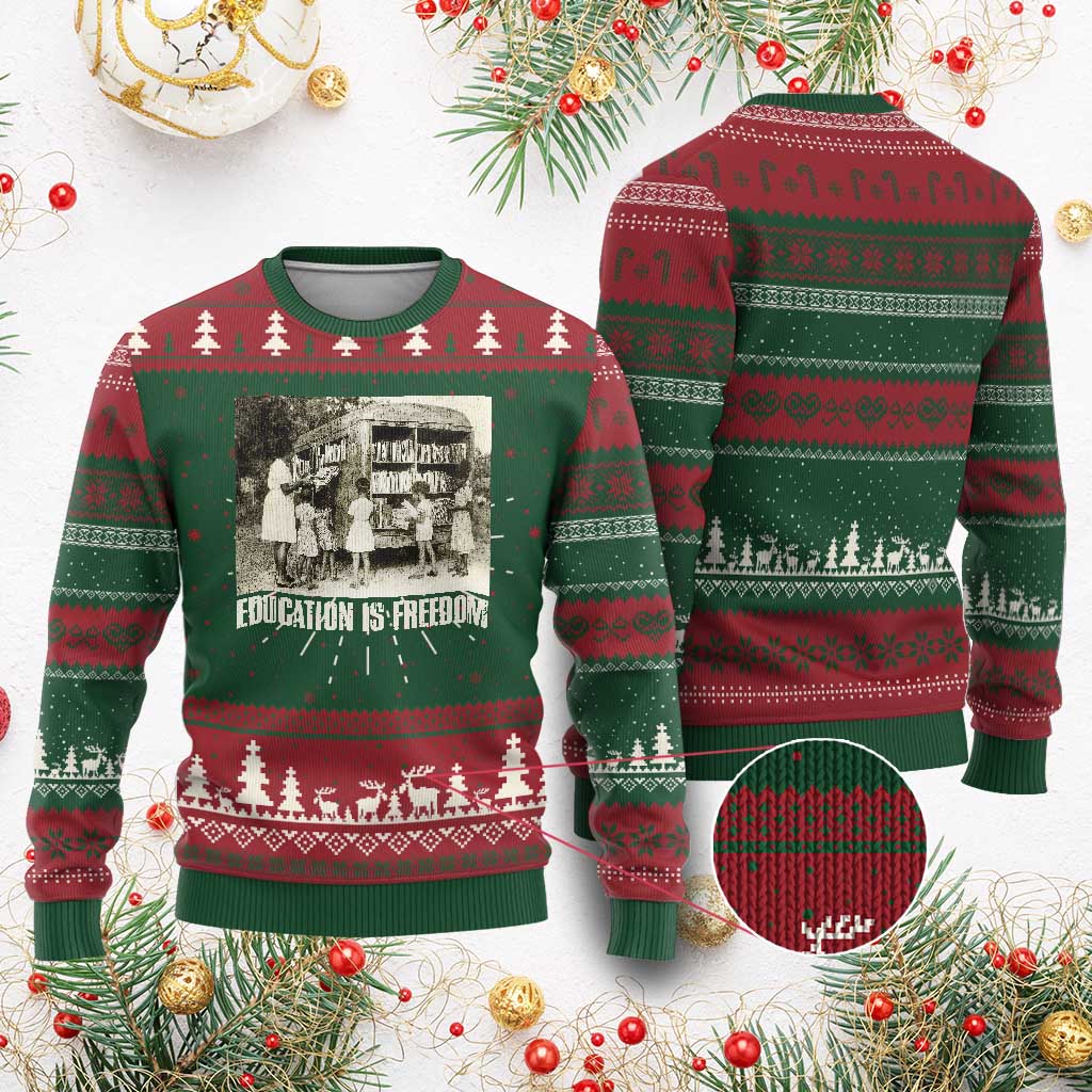 Education Is Freedom Ugly Christmas Sweater Black Educator Bookish TS09