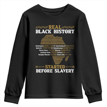 Real Black History Started Before Slavery Youth Sweatshirt TS09