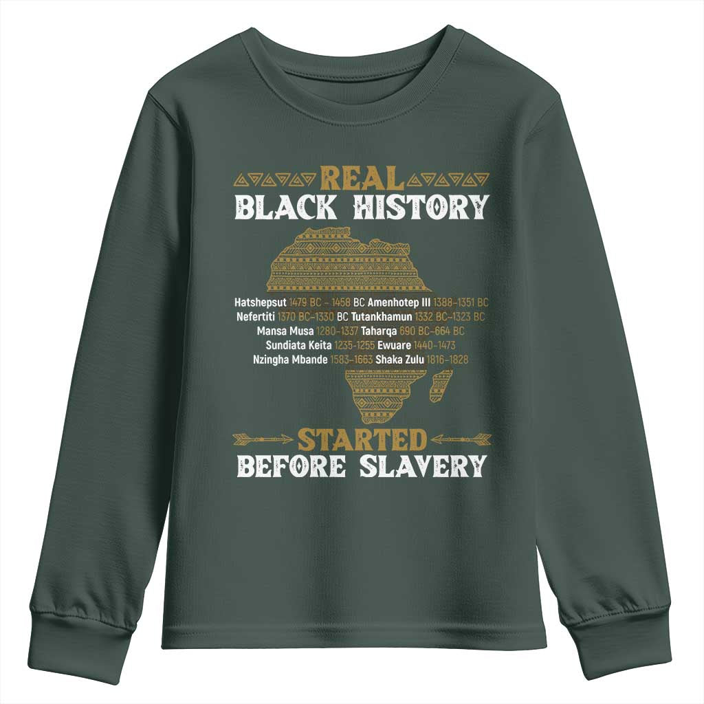 Real Black History Started Before Slavery Youth Sweatshirt TS09