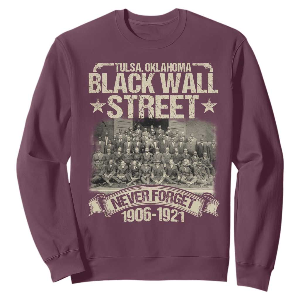Black Wall Street Sweatshirt Never Forget 1906 1921 Tulsa Black History TS09