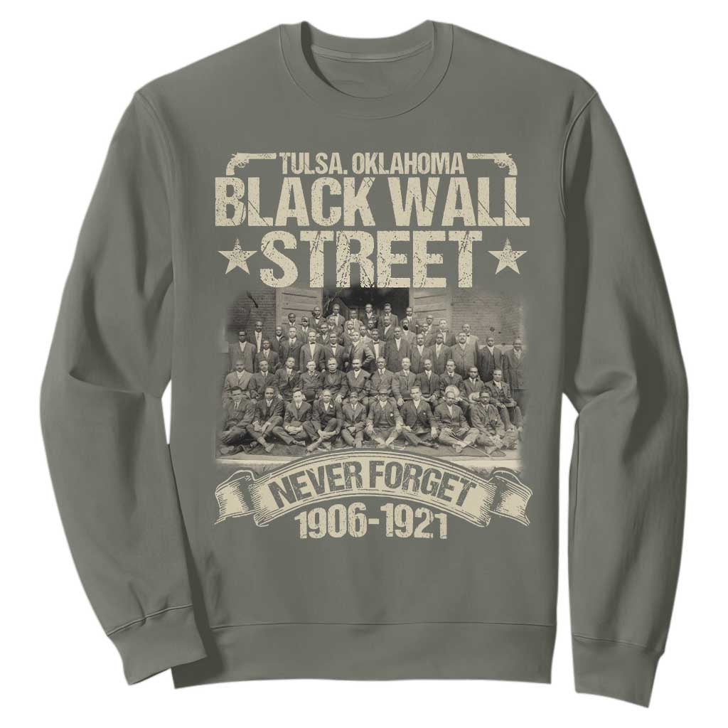 Black Wall Street Sweatshirt Never Forget 1906 1921 Tulsa Black History TS09