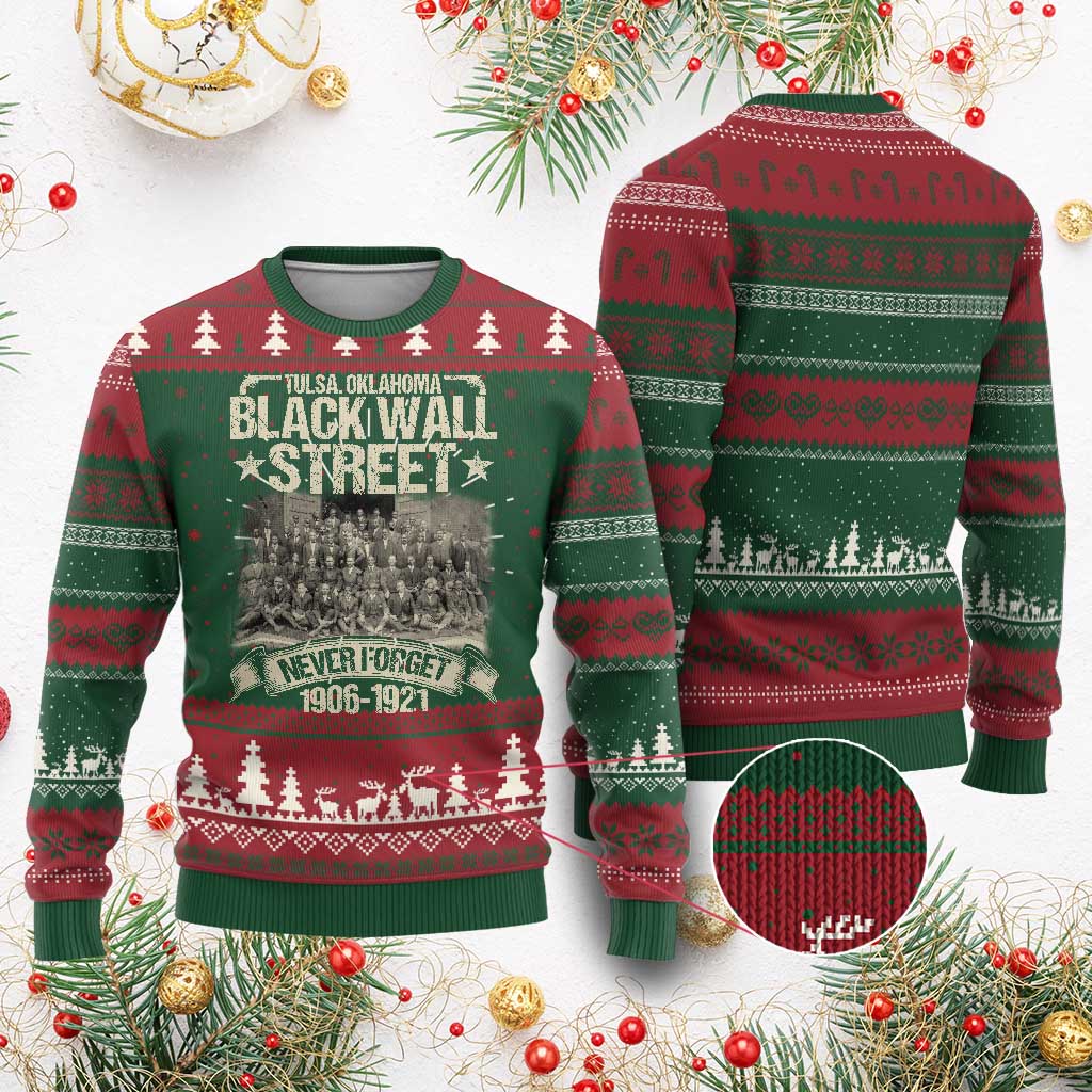 Black Wall Street Ugly Christmas Sweater Never Forget 1906 1921 Tulsa Black History TS09