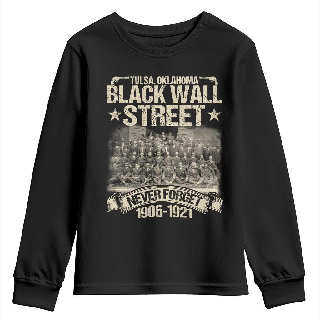 Black Wall Street Youth Sweatshirt Never Forget 1906 1921 Tulsa Black History TS09