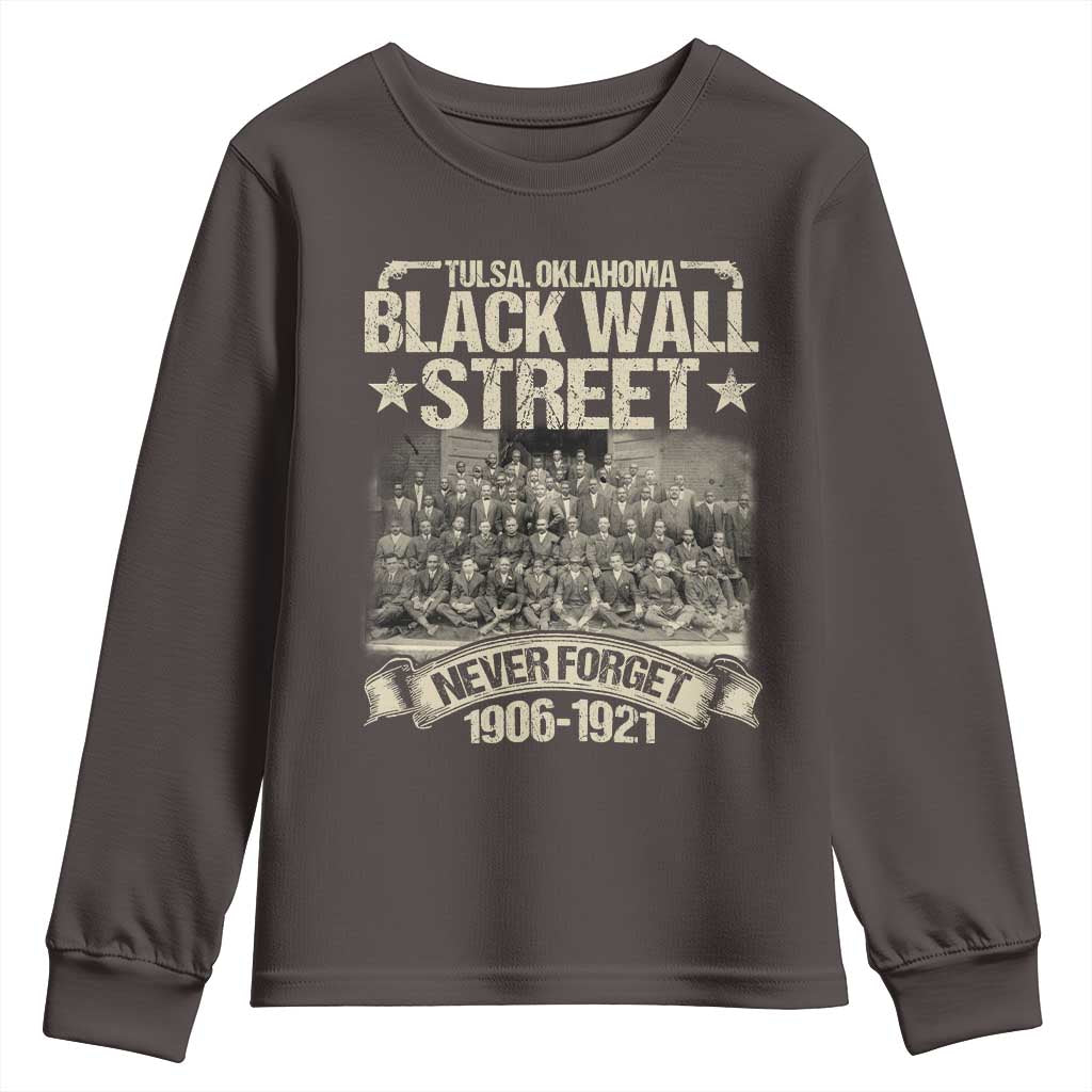 Black Wall Street Youth Sweatshirt Never Forget 1906 1921 Tulsa Black History TS09