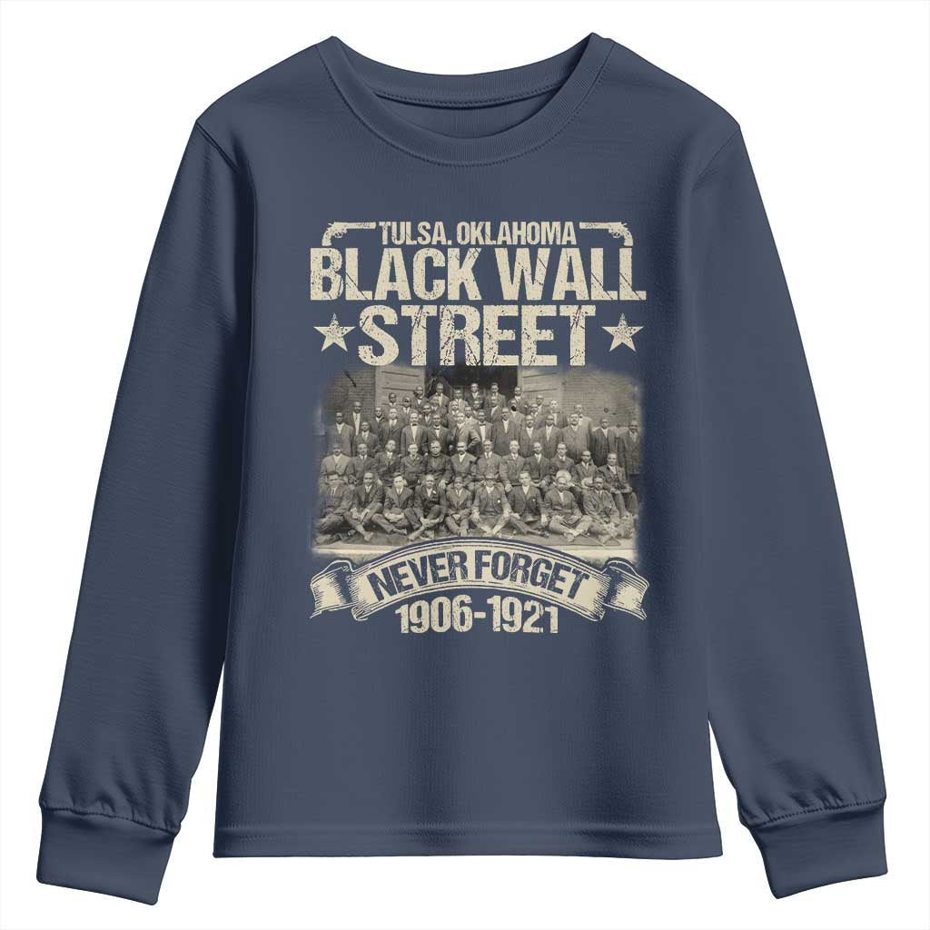 Black Wall Street Youth Sweatshirt Never Forget 1906 1921 Tulsa Black History TS09