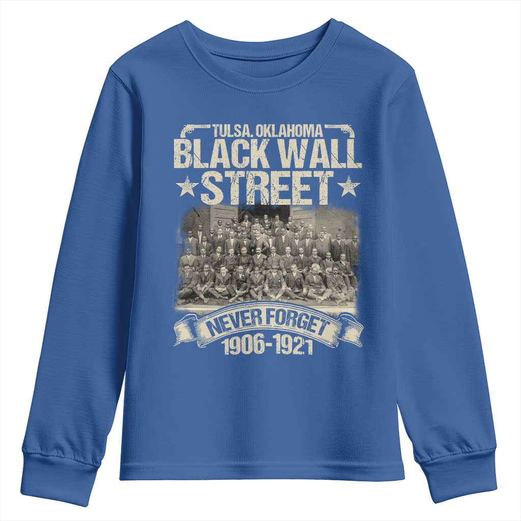 Black Wall Street Youth Sweatshirt Never Forget 1906 1921 Tulsa Black History TS09