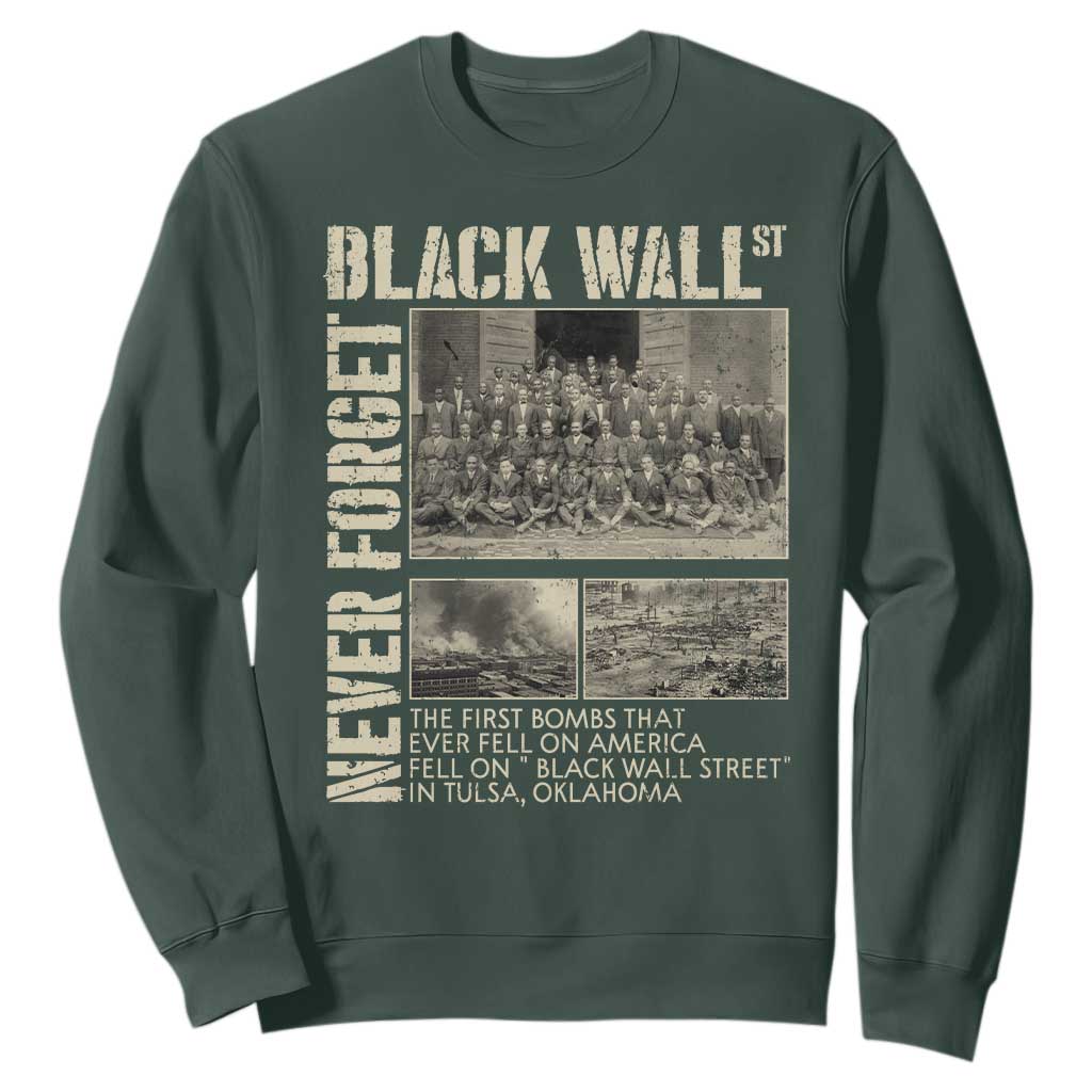 Black Wall Street Sweatshirt Never Forget Tulsa Black History Month TS09