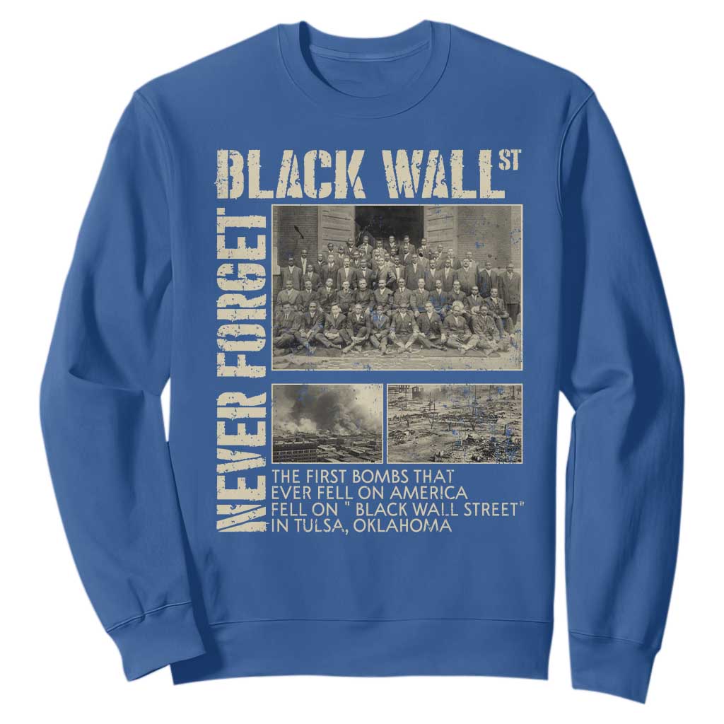 Black Wall Street Sweatshirt Never Forget Tulsa Black History Month TS09