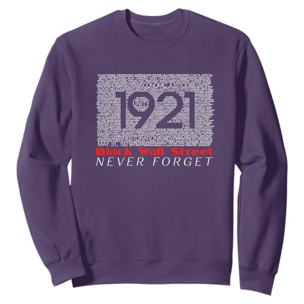 Black Wall Street Sweatshirt Never Forget 1921 Greenwood Tulsa Black History TS09