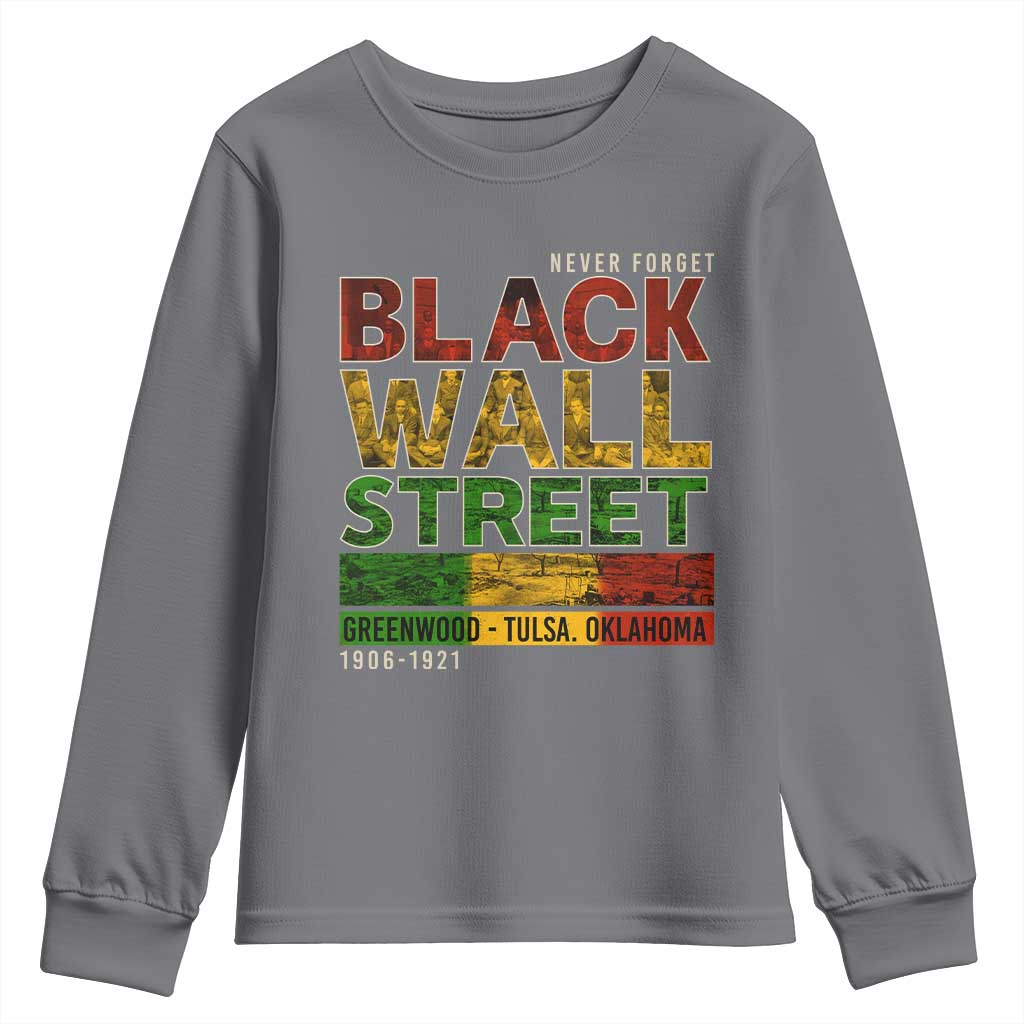 Never Forget Black Wall Street Youth Sweatshirt Greenwood Tulsa Oklahoma Black History TS09