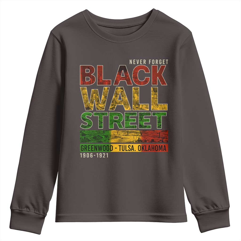Never Forget Black Wall Street Youth Sweatshirt Greenwood Tulsa Oklahoma Black History TS09