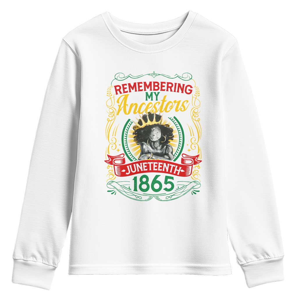 Juneteenth Youth Sweatshirt Remembering My Ancestors Melanin Black Women Pride TS09