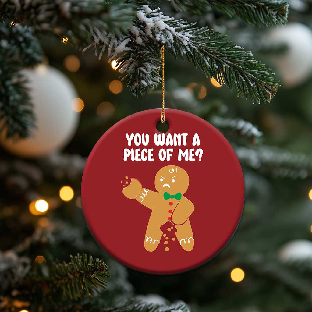 Funny Xmas Dirty Gingerbread Christmas Ornament You Want A Piece Of Me TS09