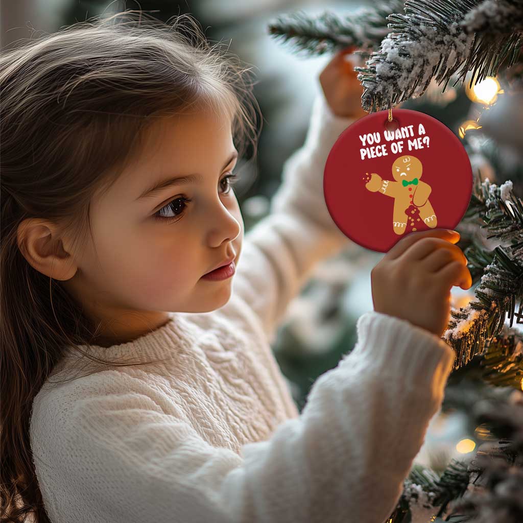 Funny Xmas Dirty Gingerbread Christmas Ornament You Want A Piece Of Me TS09