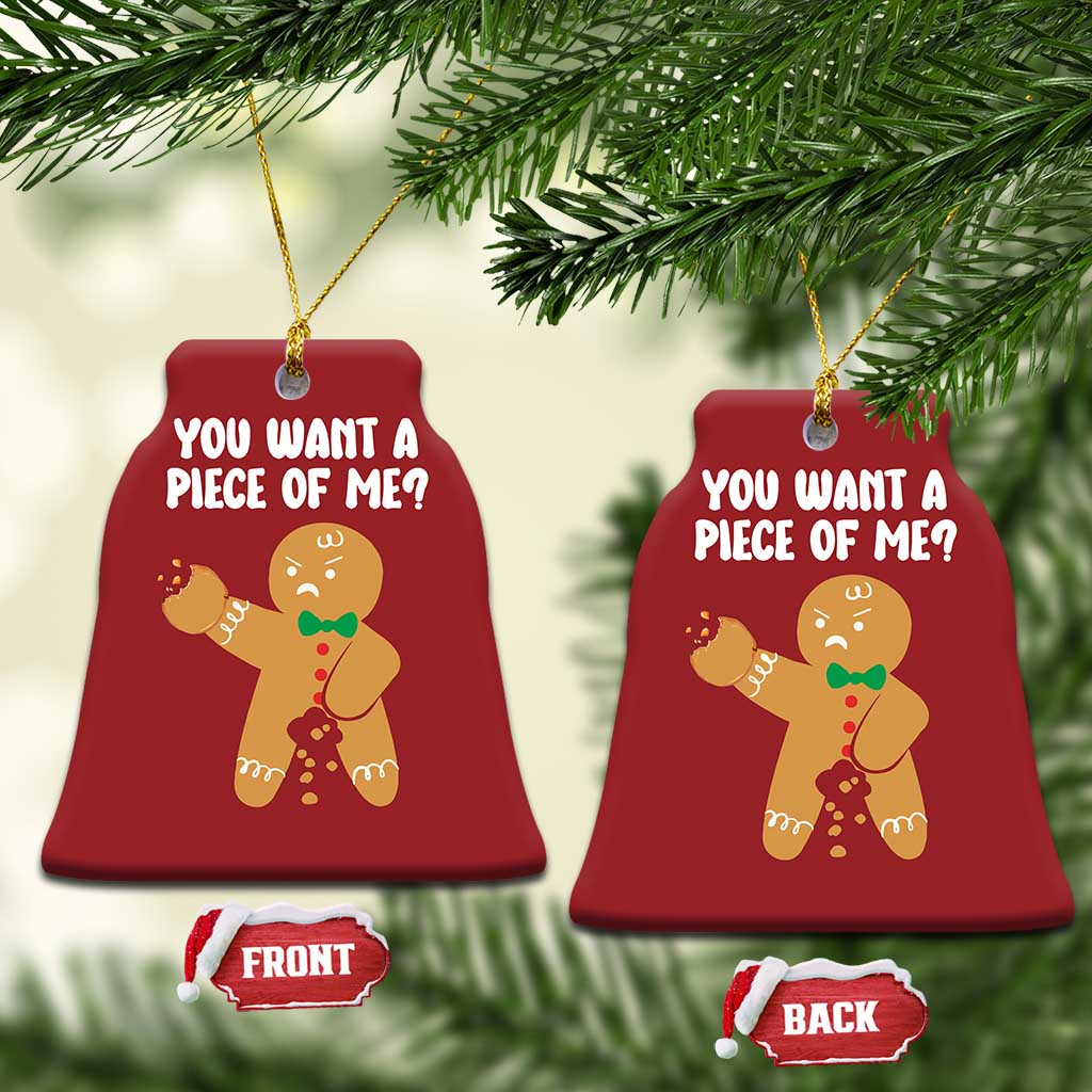 Funny Xmas Dirty Gingerbread Christmas Ornament You Want A Piece Of Me TS09