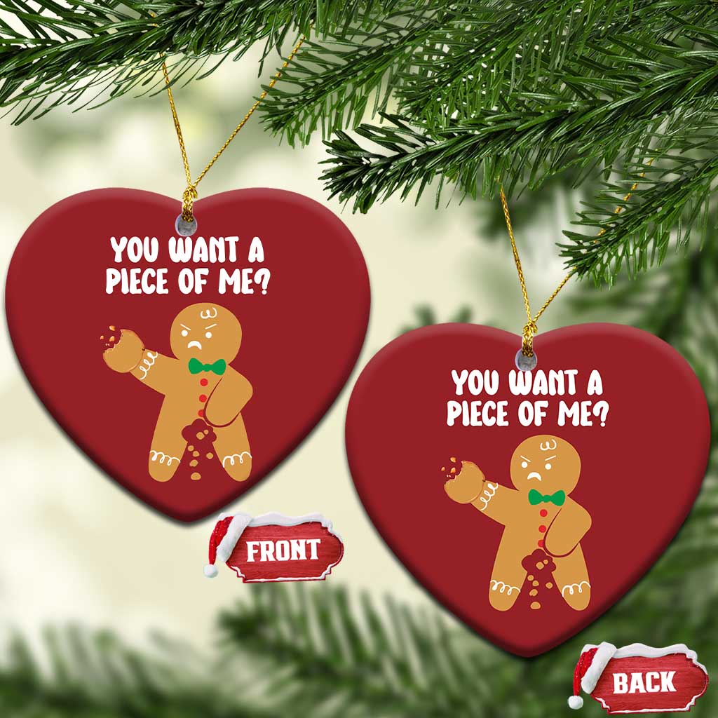 Funny Xmas Dirty Gingerbread Christmas Ornament You Want A Piece Of Me TS09