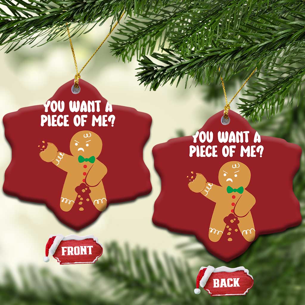 Funny Xmas Dirty Gingerbread Christmas Ornament You Want A Piece Of Me TS09