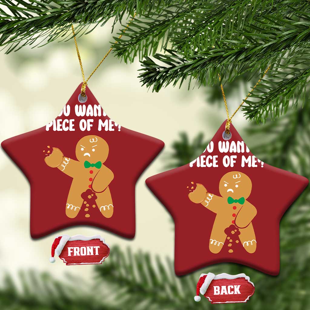 Funny Xmas Dirty Gingerbread Christmas Ornament You Want A Piece Of Me TS09