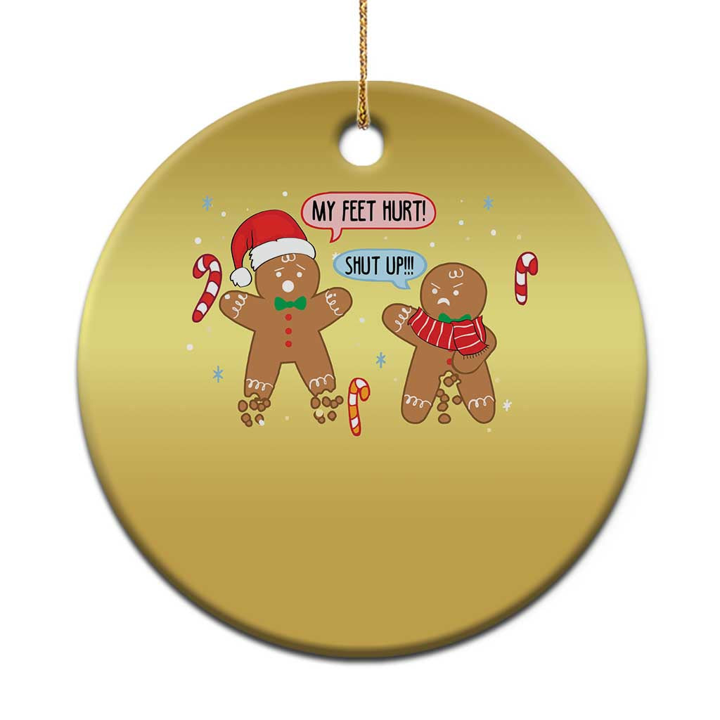 Funny Xmas Dirty Gingerbread Christmas Ornament Shut Up Gingerbread Just Broken Feet TS09